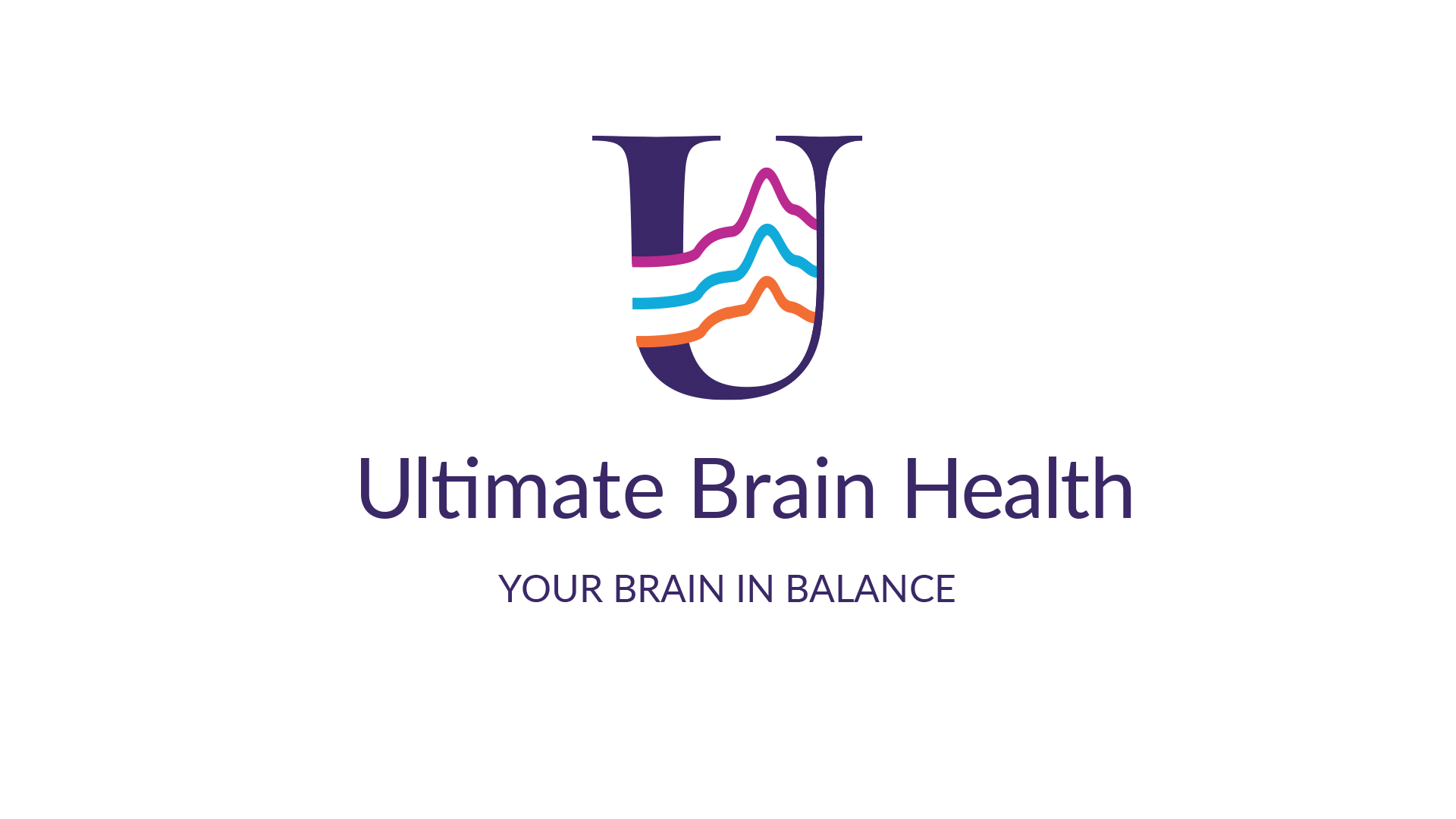Ultimate Brain Health — Your Brain in Balance